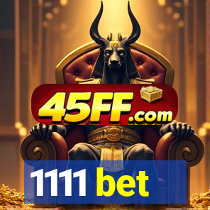1111 bet